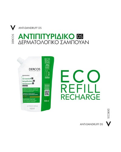 VICHY DERCOS ANTI-DANDRUFF DS ECO REFILL ΣΑΜΠΟΥΑΝ ΚΑΤΑ ΤΗΣ ΠΙΤΥΡΙΔΑΣ ΓΙΑ ΞΗΡΑ ΜΑΛΛΙΑ 500ML